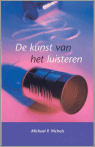 De kunst van het luisteren